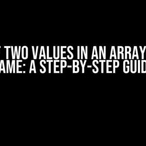 Check if Two Values in an Array are the Same: A Step-by-Step Guide