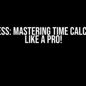 MS Access: Mastering Time Calculation like a Pro!