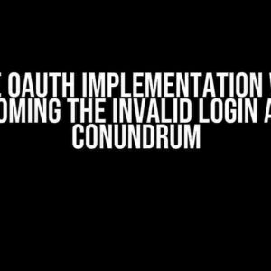 Netsuite Oauth Implementation with PHP – Overcoming the Invalid Login Attempt Conundrum