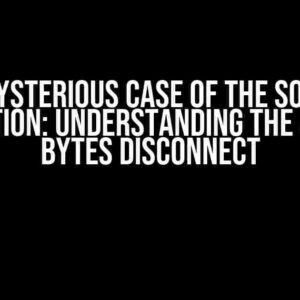 The Mysterious Case of the Sockets Connection: Understanding the 4096 x 2 Bytes Disconnect